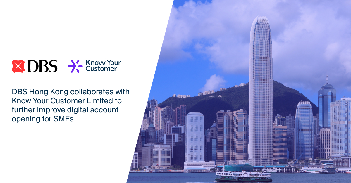 DBS Hong Kong collaborates with Know Your Customer Limited to further improve digital account opening for SMEs